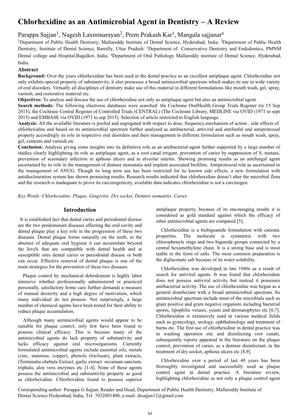 Chlorhexidine As an Antimicrobial Agent in Dentistry – a Review