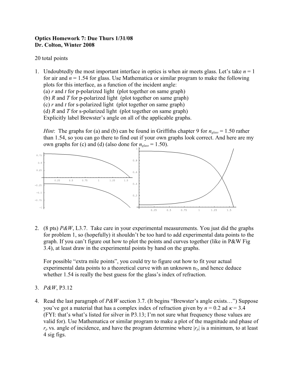 Optics Homework 7: Due Thurs 1/31/08