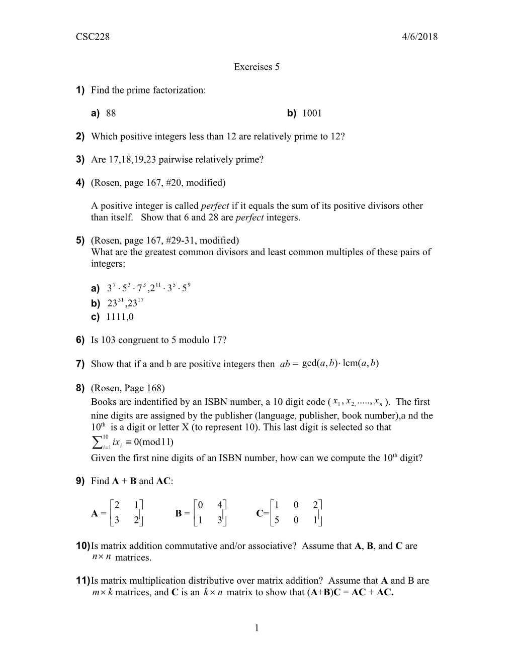 1) Find the Prime Factorization