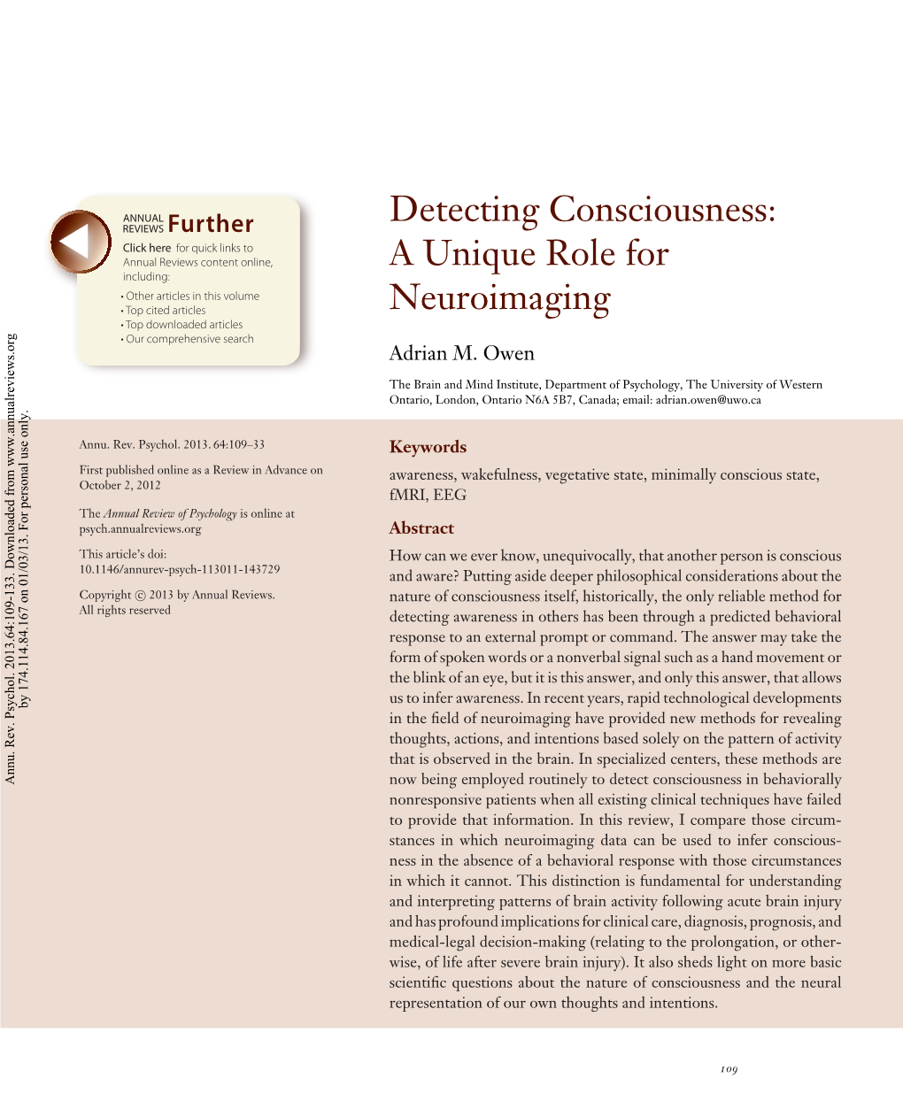 Detecting Consciousness: a Unique Role for Neuroimaging