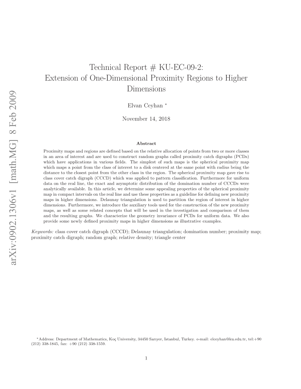 Extension of One-Dimensional Proximity Regions to Higher