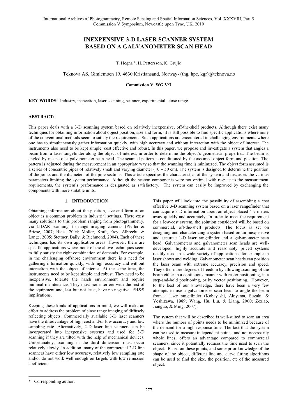 Inexpensive 3-D Laser Scanner System Based on a Galvanometer Scan Head