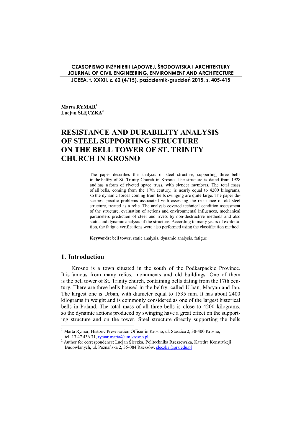 Resistance and Durability Analysis of Steel Supporting Structure on the Bell Tower of St