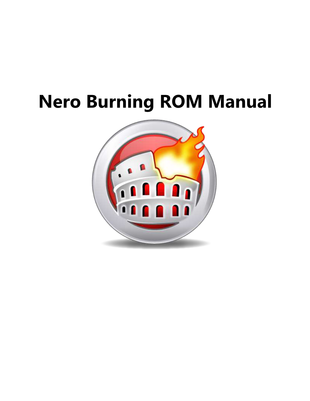 Nero Burning ROM Manual