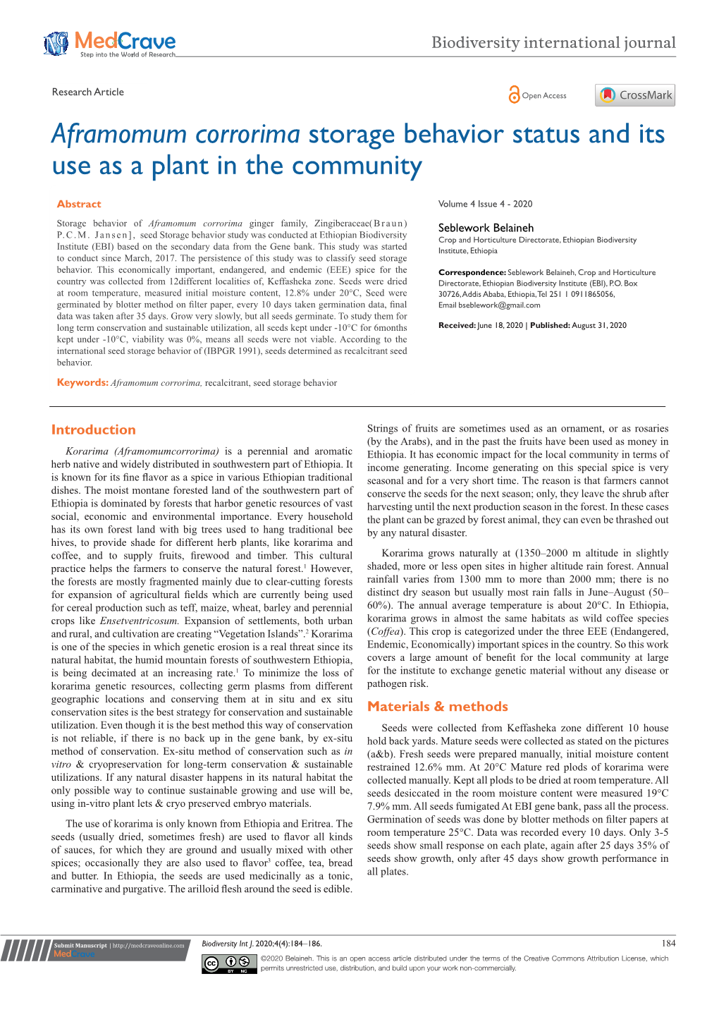 Aframomum Corrorima Storage Behavior Status and Its Use As a Plant in the Community