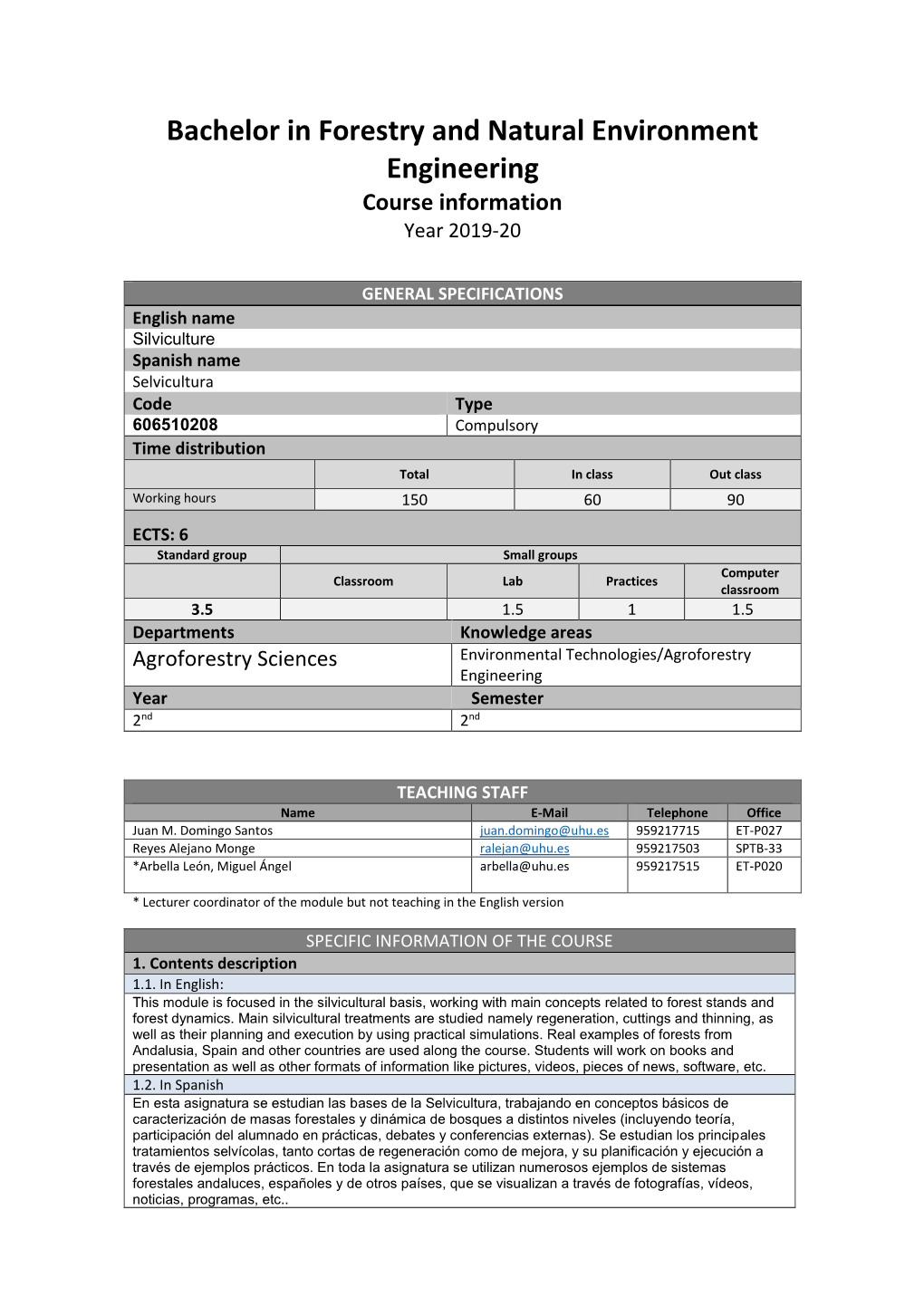 Bachelor in Forestry and Natural Environment Engineering Course Information Year 2019-20