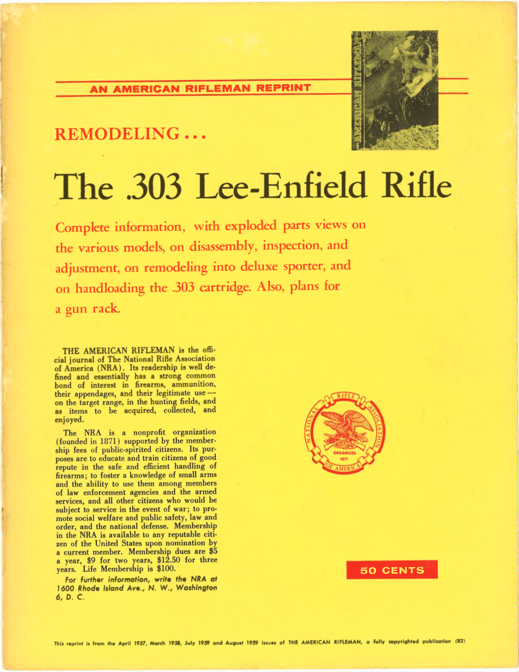 The .303 Lee-Enfield Rifle