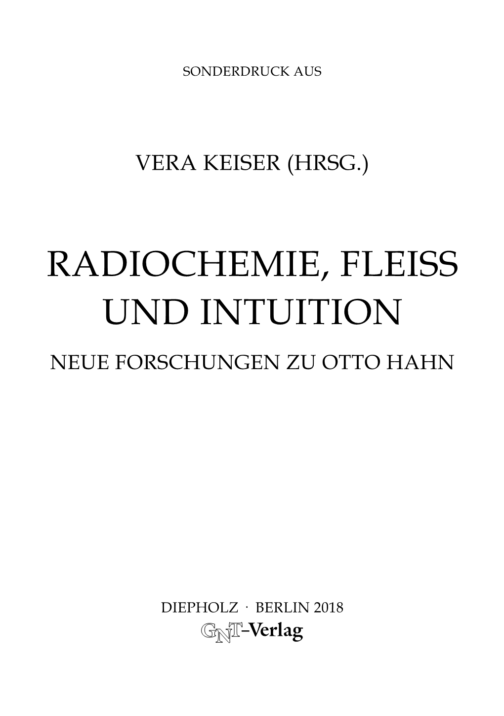 Otto Hahn, Lise Meitner Und Die Deutsche Physikalische Gesellschaft