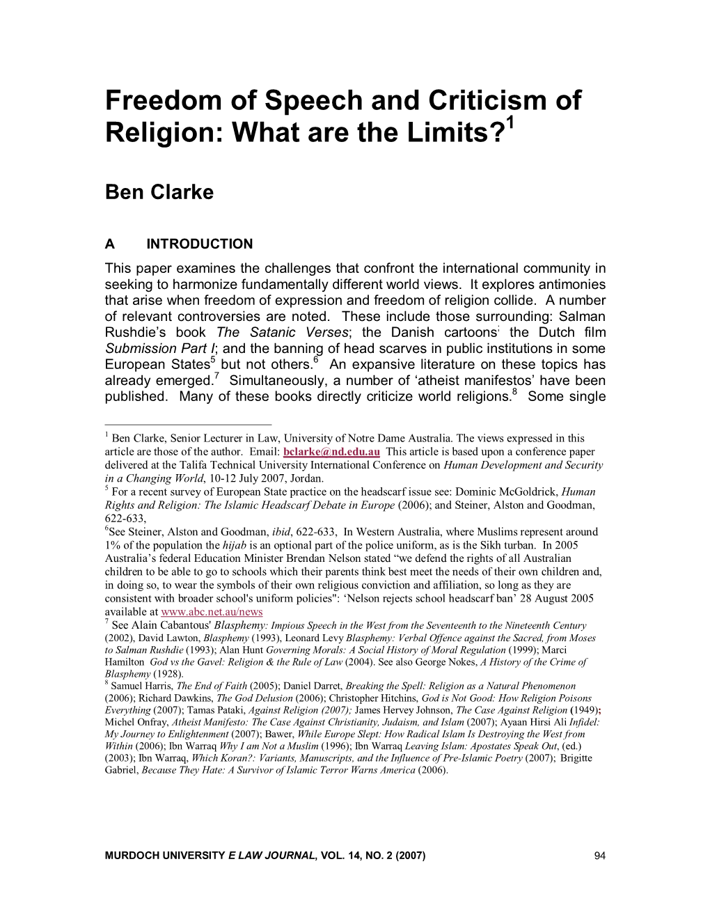 Freedom of Speech and Criticism of Religion: What Are the Limits?1