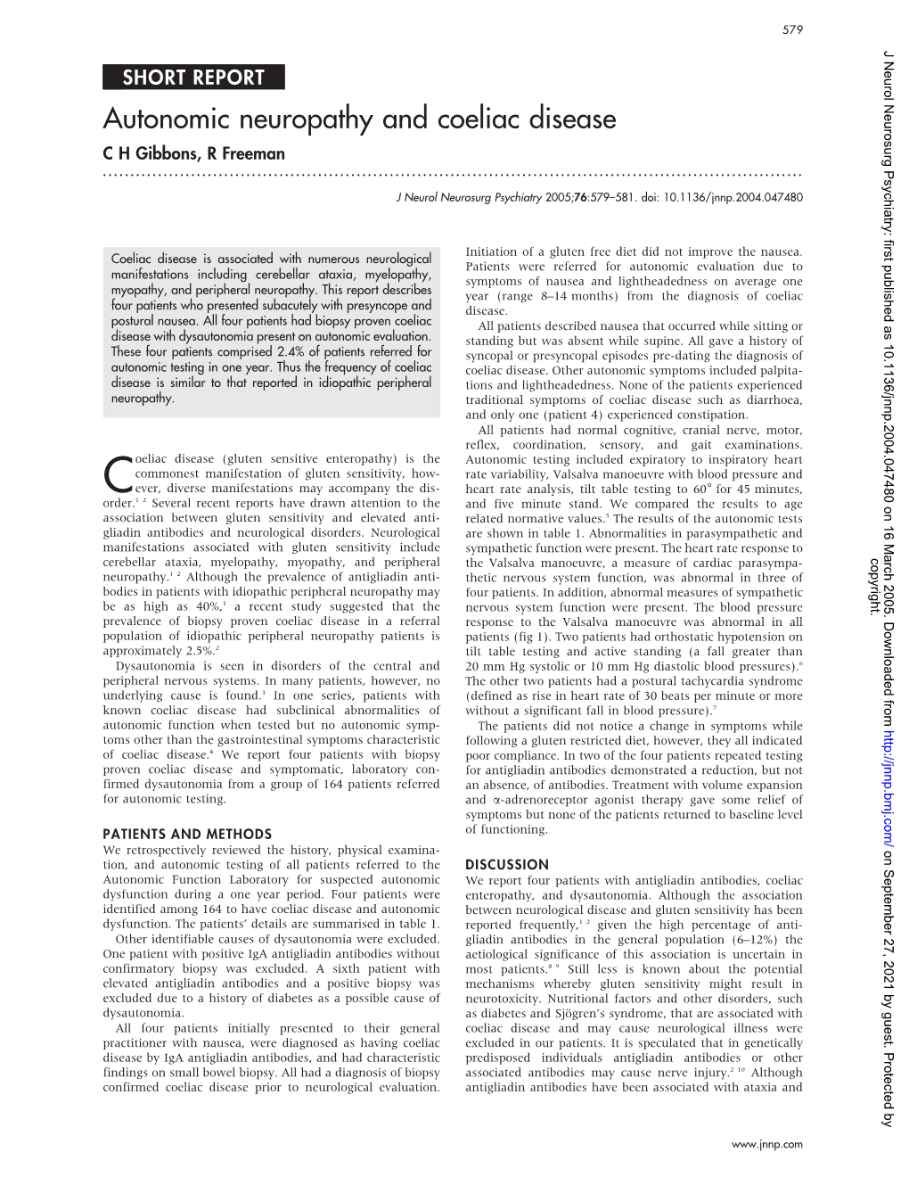 Autonomic Neuropathy and Coeliac Disease C H Gibbons, R Freeman
