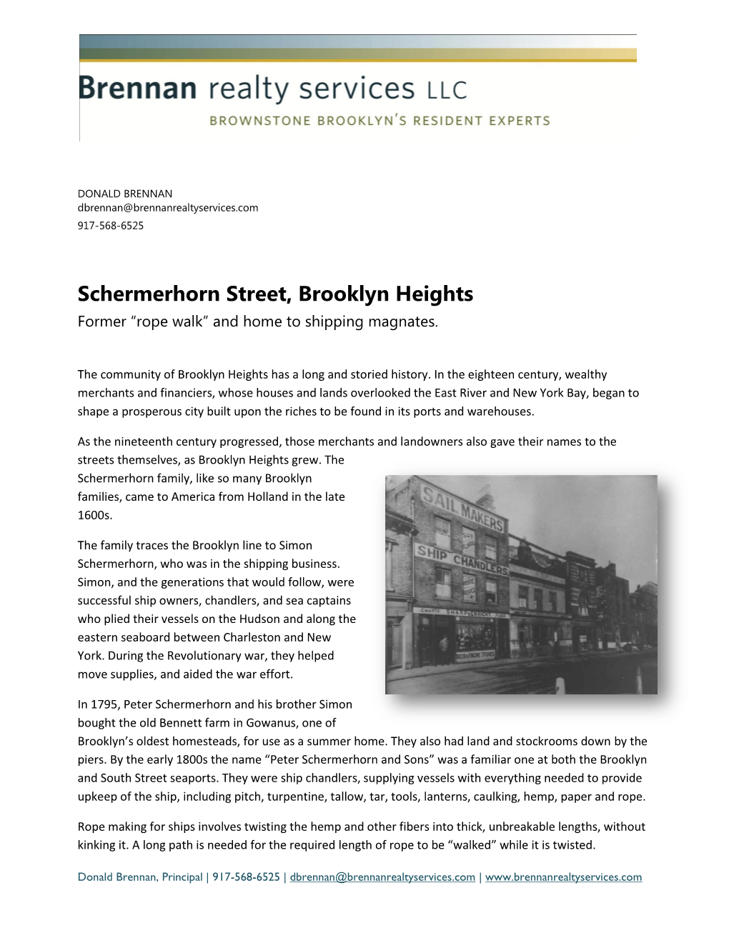 Schermerhorn Street, Brooklyn Heights Former “Rope Walk” and Home to Shipping Magnates