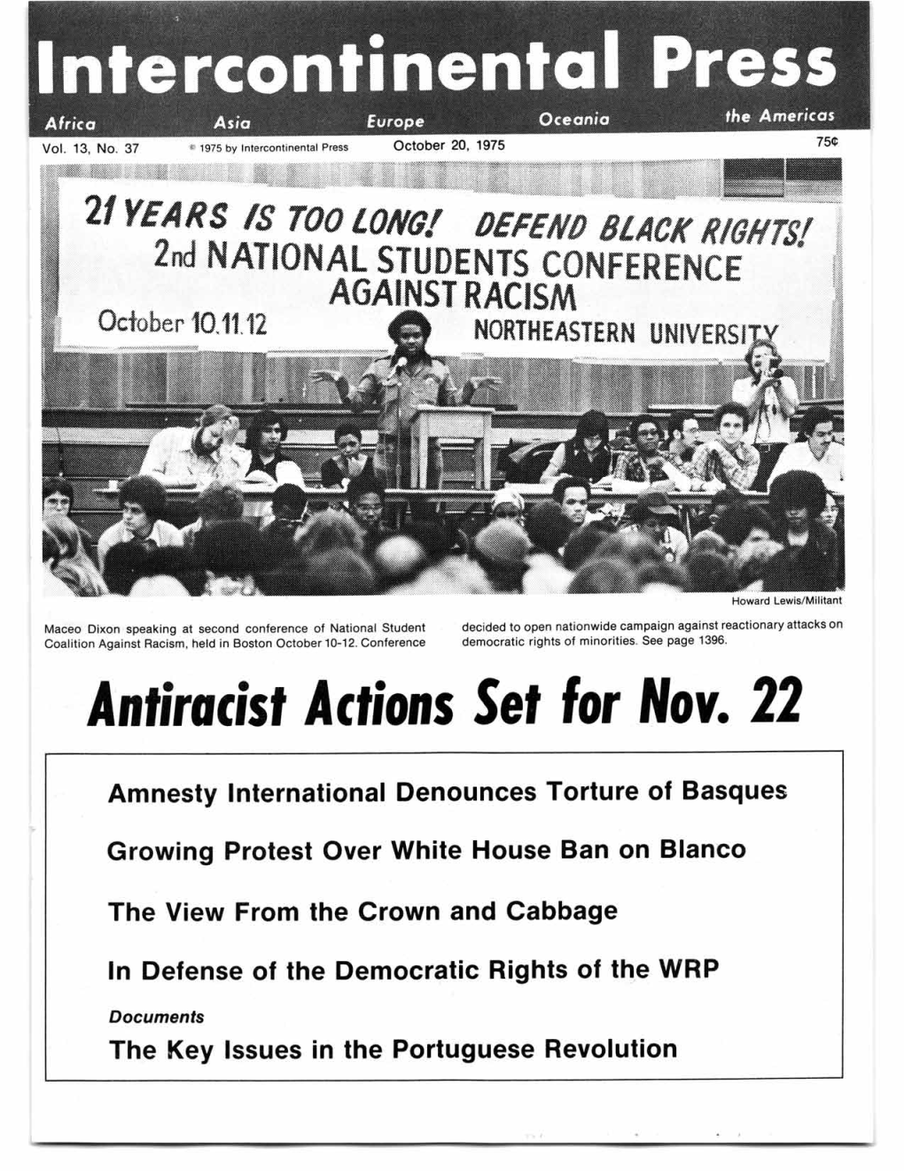 YEARS /S TOO LONG! DEFEND BLACK RIGHTS' 2Ncl NATIONAL STUDENTS CONFERENCE Against RACISM October 10,1112 a NORTHEASTERN UNIVERSI