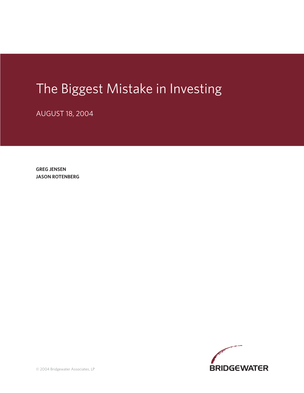 The Biggest Mistake in Investing