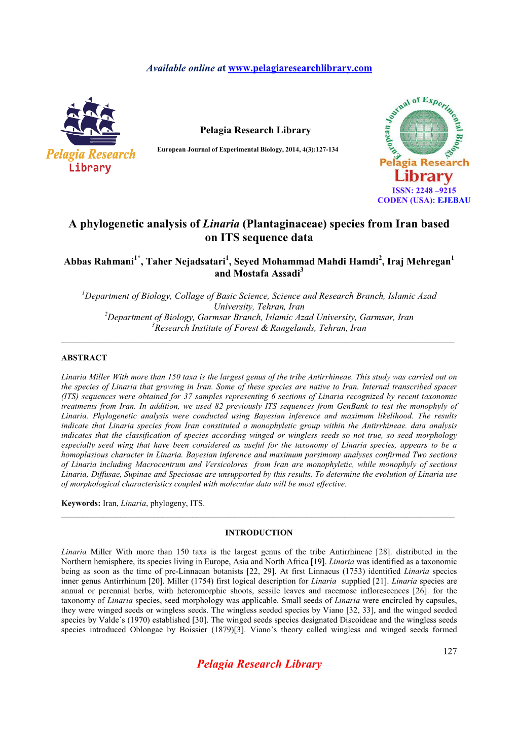 Pelagia Research Library a Phylogenetic Analysis of Linaria