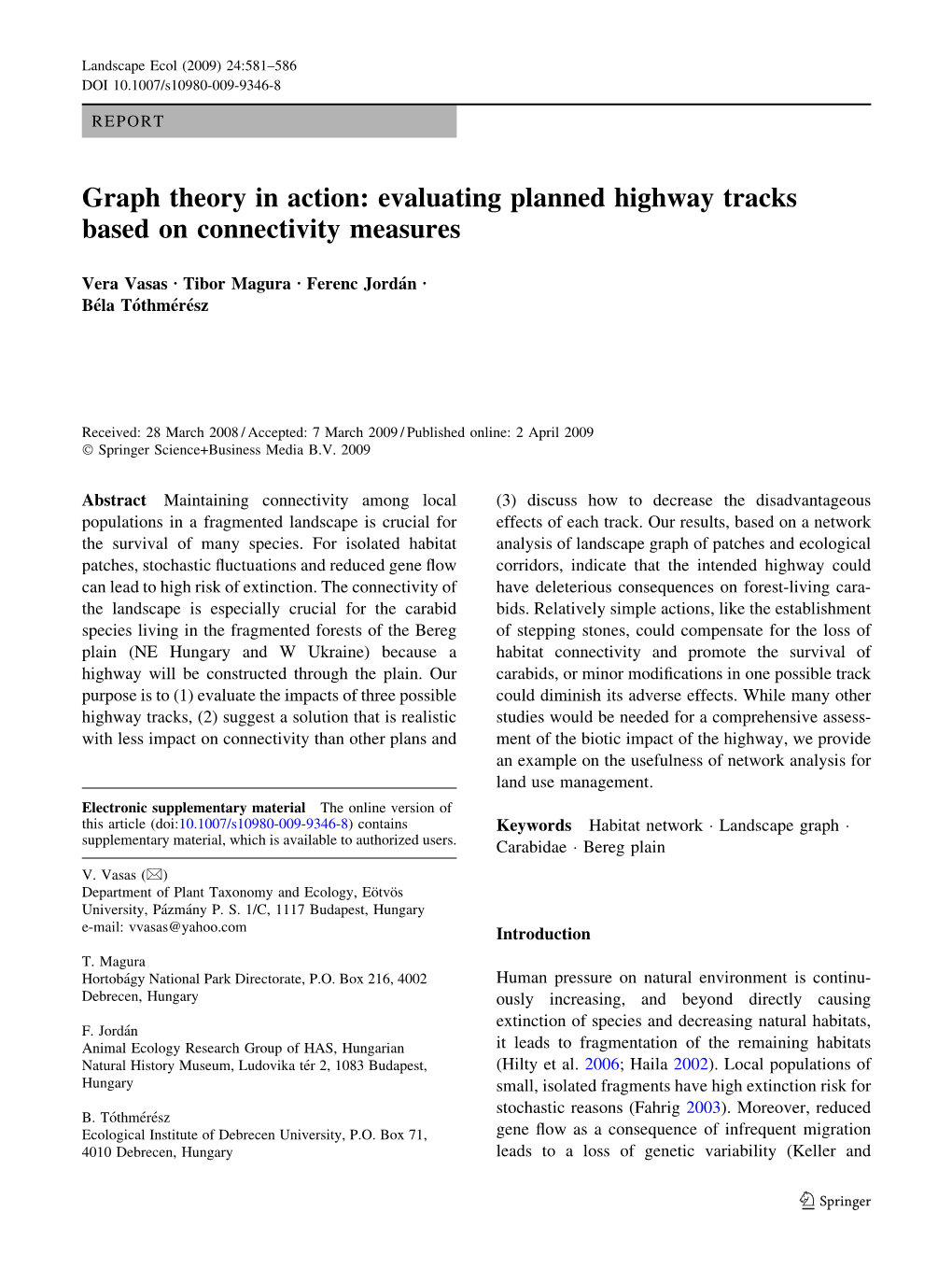 Evaluating Planned Highway Tracks Based on Connectivity Measures