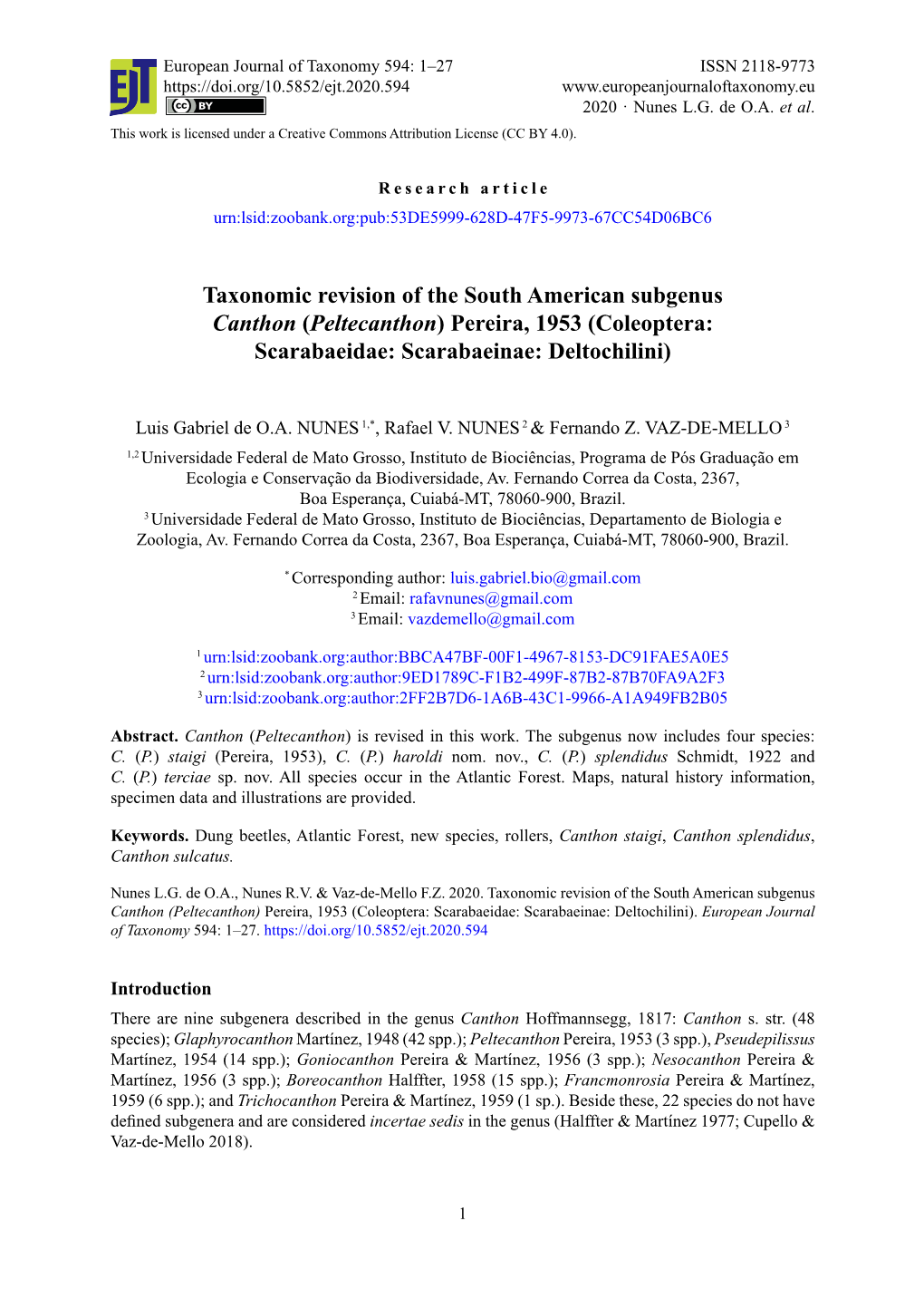 Taxonomic Revision of the South American Subgenus Canthon (Peltecanthon) Pereira, 1953 (Coleoptera: Scarabaeidae: Scarabaeinae: Deltochilini)