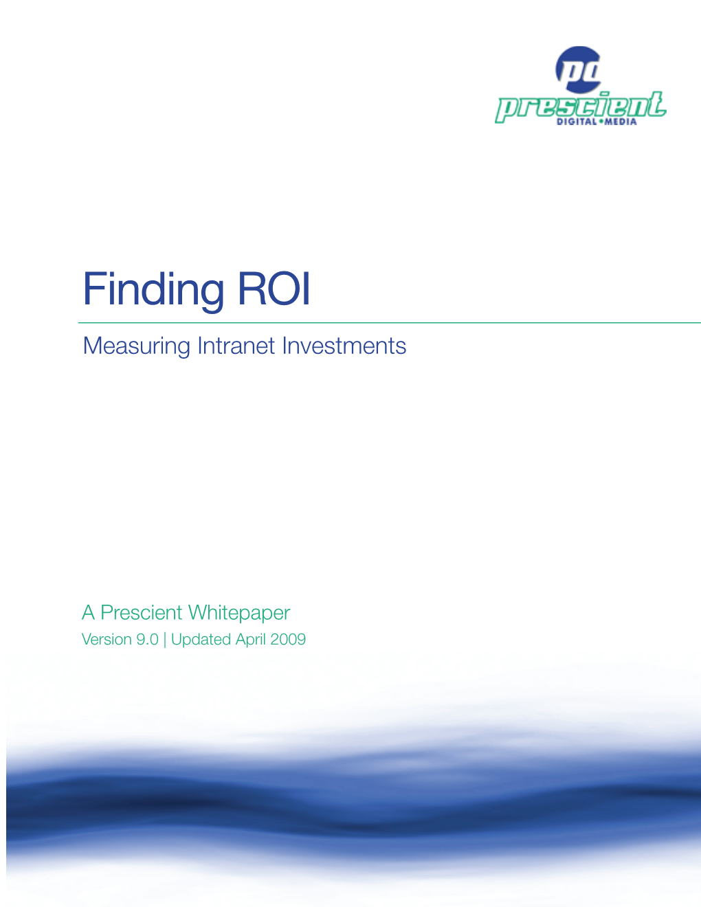 Finding ROI Measuring Intranet Investments