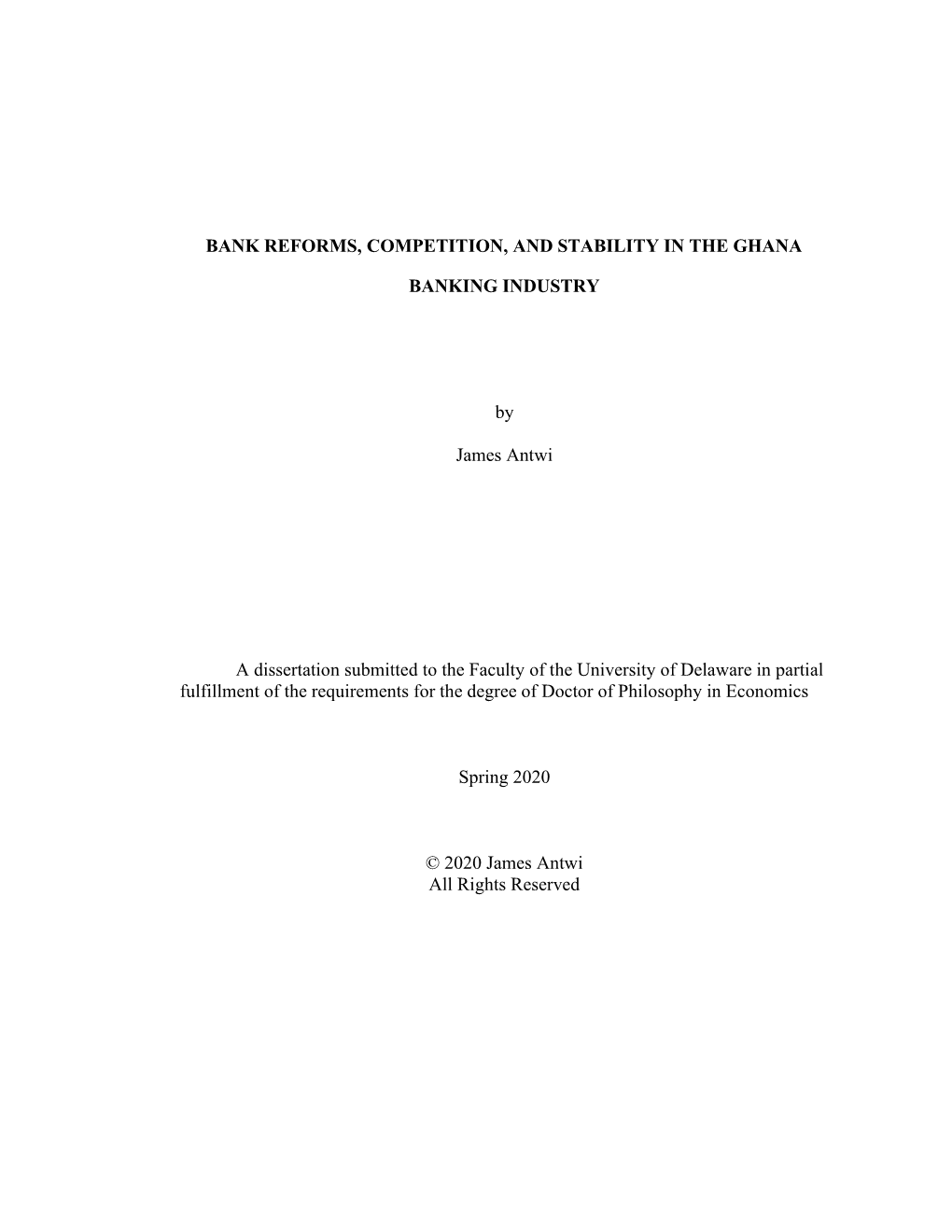 Bank Reforms, Competition, and Stability in the Ghana