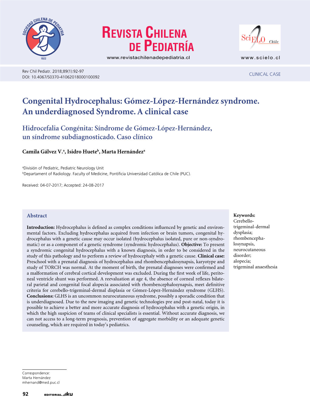 Congenital Hydrocephalus: Gómez-López-Hernández Syndrome. an Underdiagnosed Syndrome. a Clinical Case
