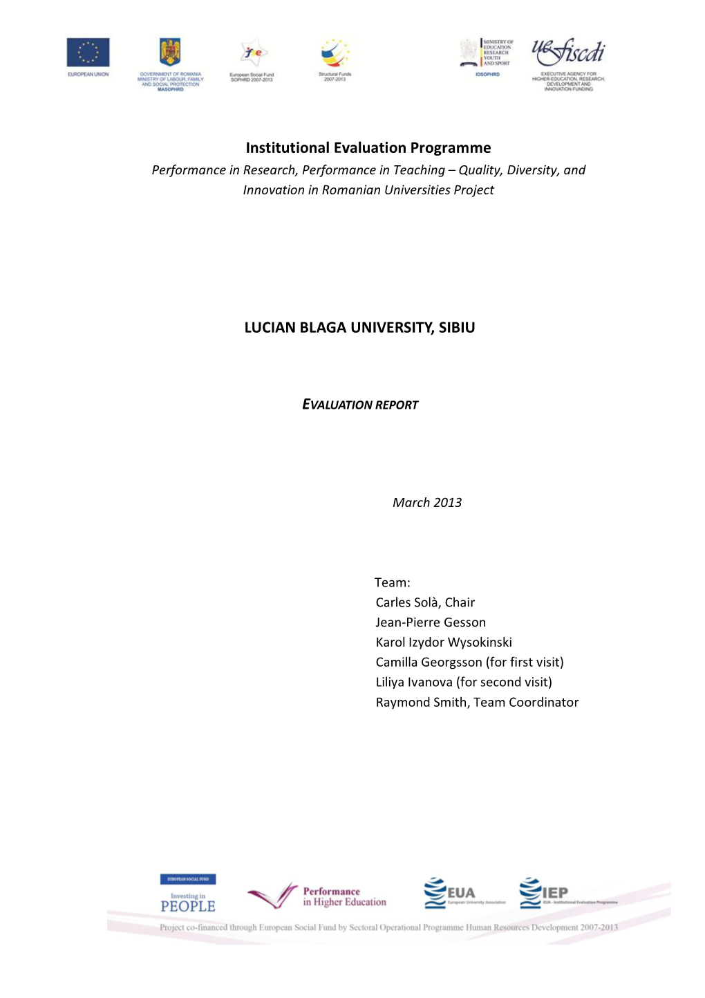 Institutional Evaluation Programme LUCIAN BLAGA UNIVERSITY, SIBIU