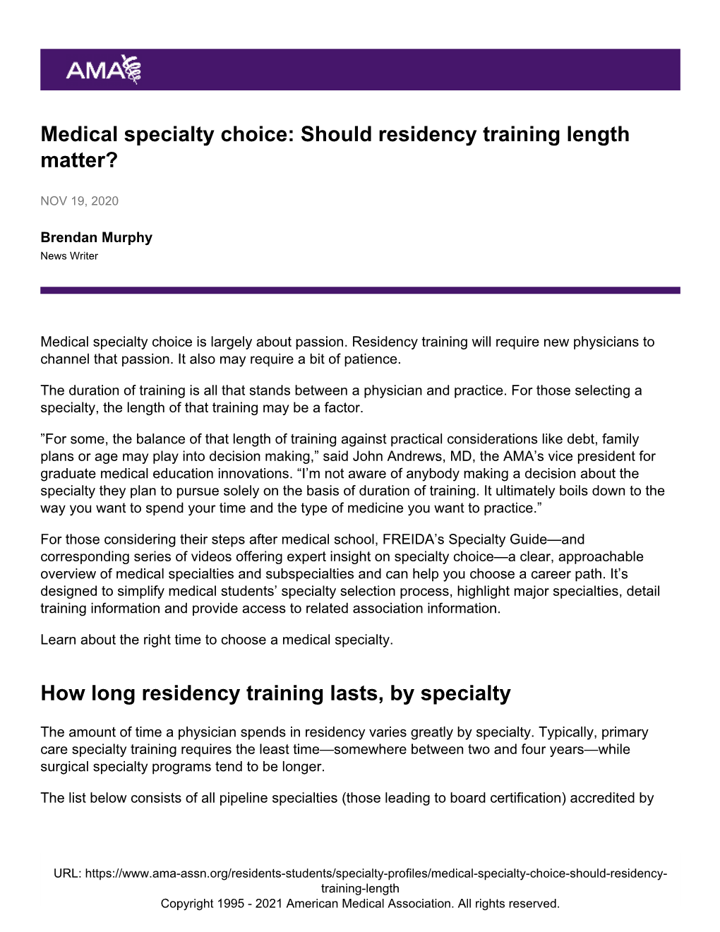 Medical Specialty Choice: Should Residency Training Length Matter?
