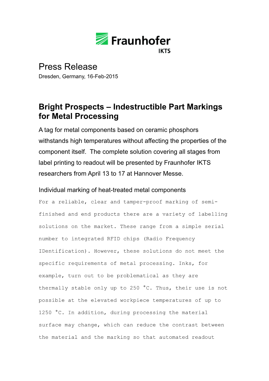 Bright Prospects Indestructible Part Markings for Metal Processing