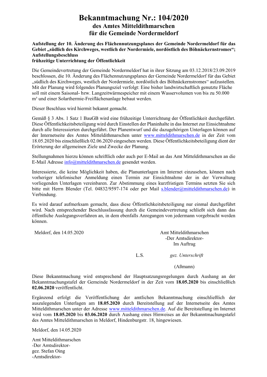 Bekanntmachung Nr.: 104/2020 Des Amtes Mitteldithmarschen Für Die Gemeinde Nordermeldorf Aufstellung Der 10