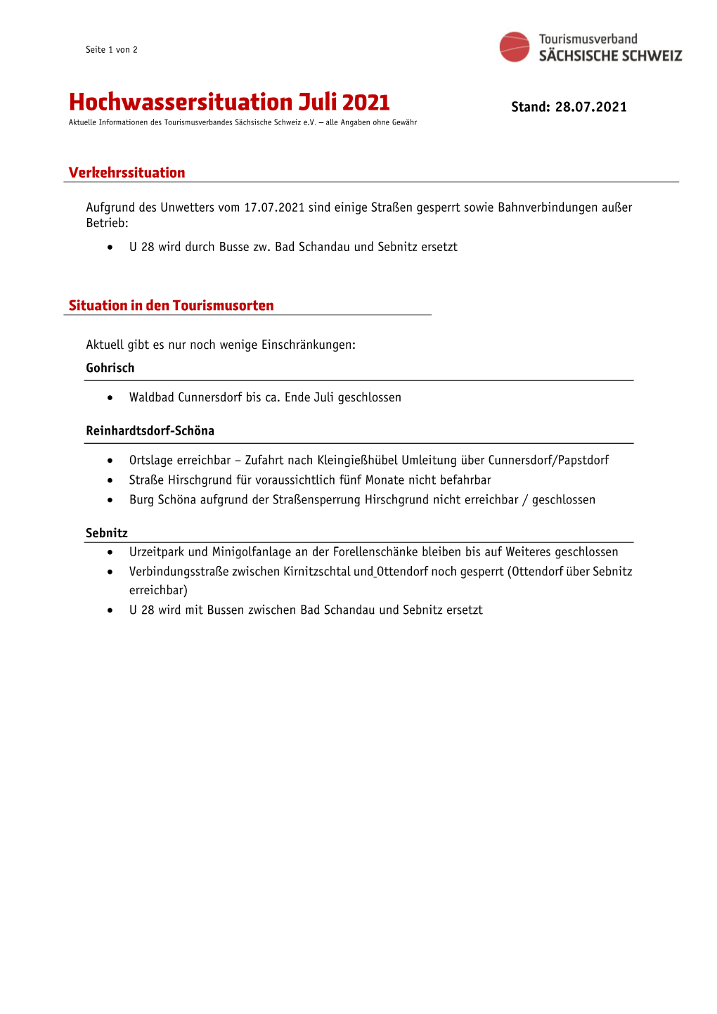 Hochwassersituation Juli 2021 Stand: 28.07.2021 Aktuelle Informationen Des Tourismusverbandes Sächsische Schweiz E.V