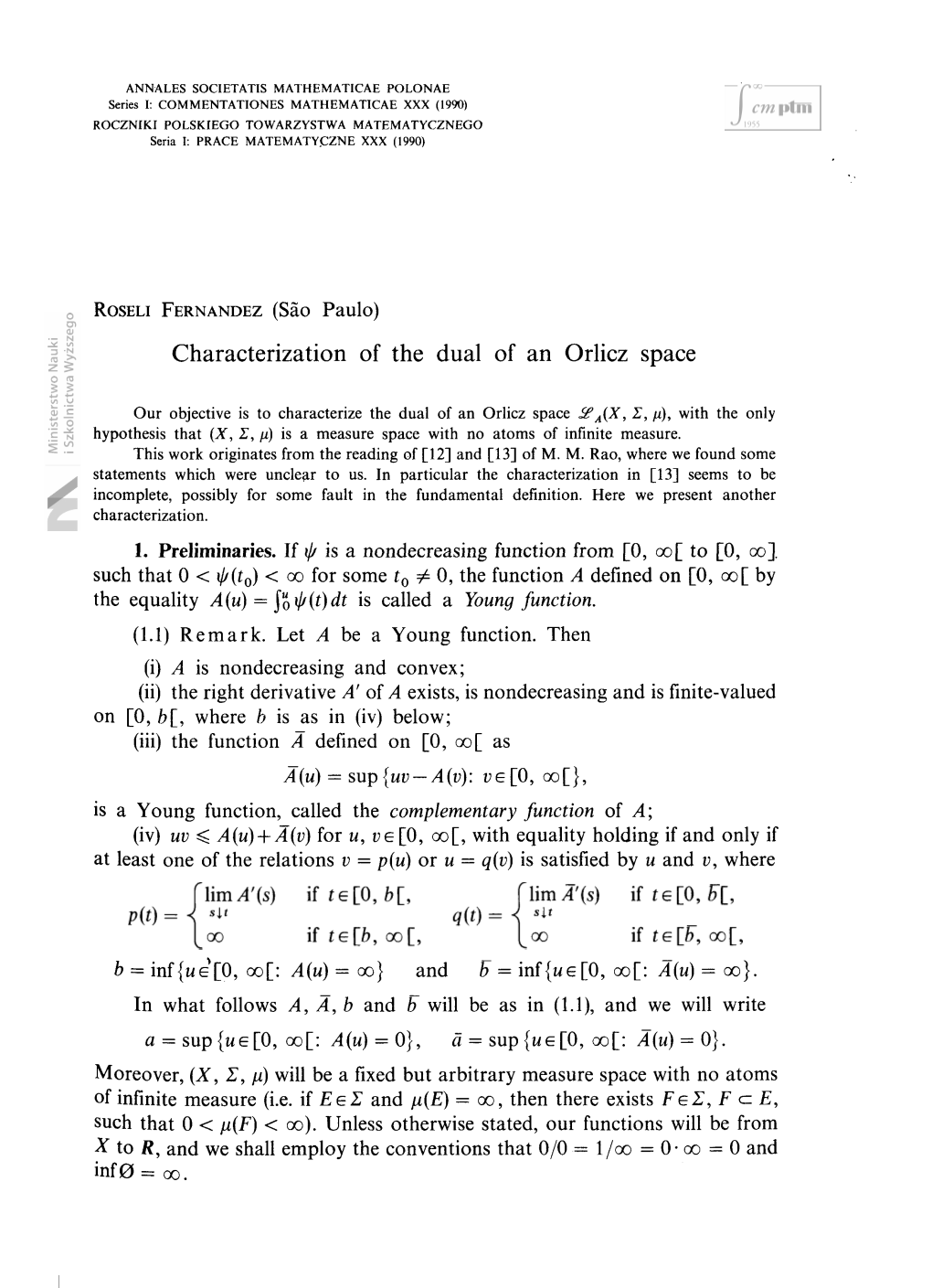 Characterization of the Dual of an Orlicz Space