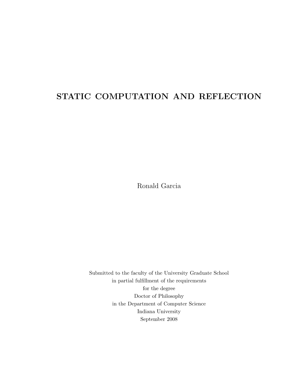 Static Computation and Reflection: Theory and Practice