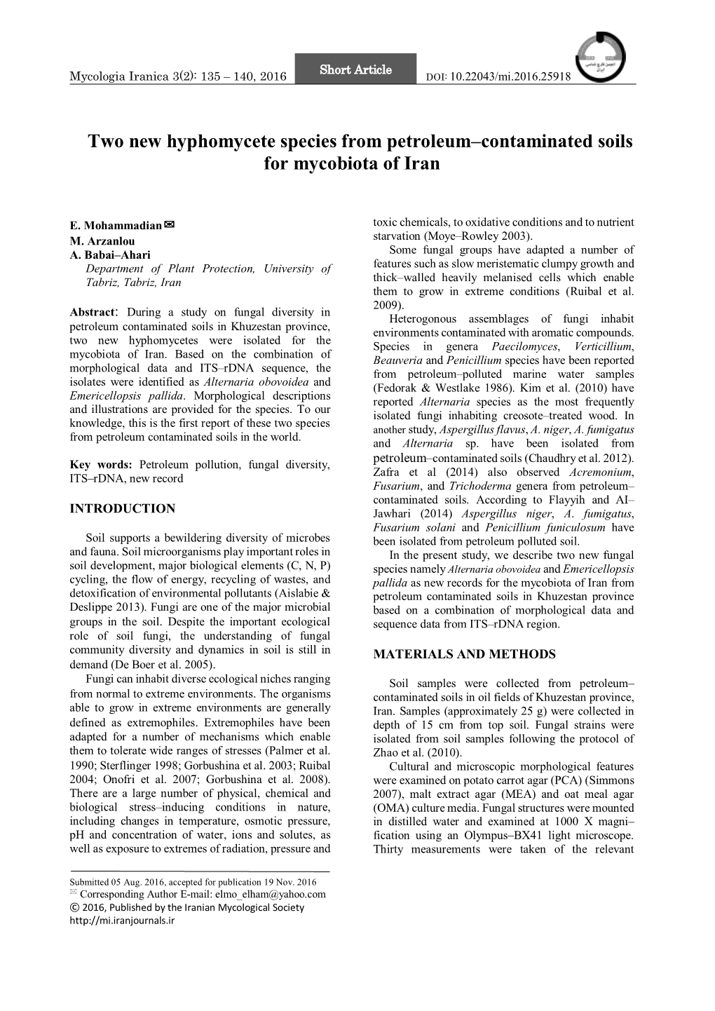 Two New Hyphomycete Species from Petroleum–Contaminated Soils for Mycobiota of Iran