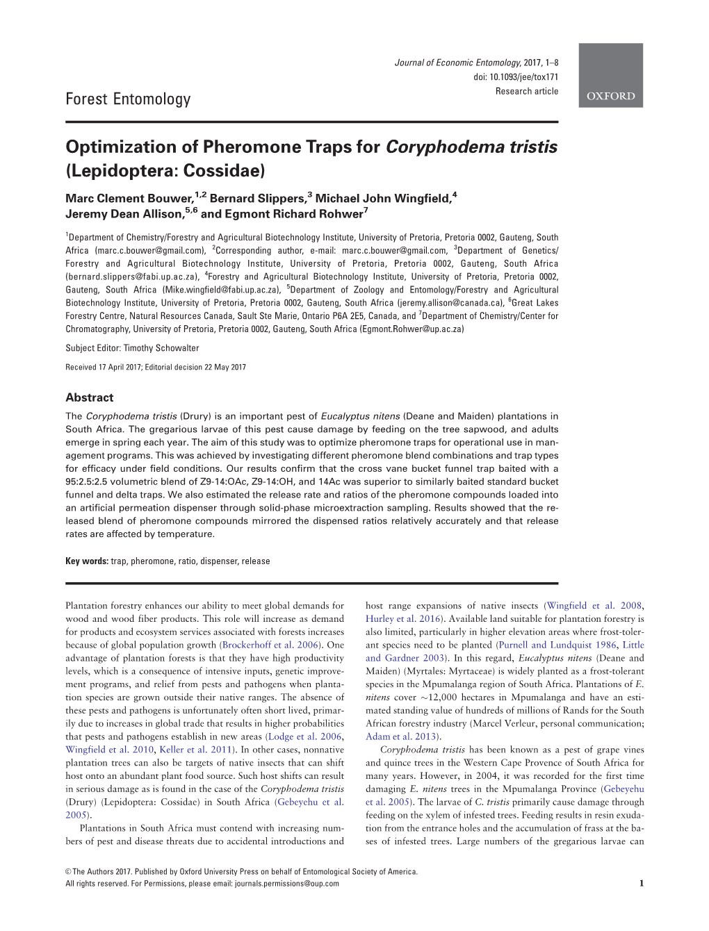 Optimization of Pheromone Traps for Coryphodema Tristis (Lepidoptera: Cossidae)