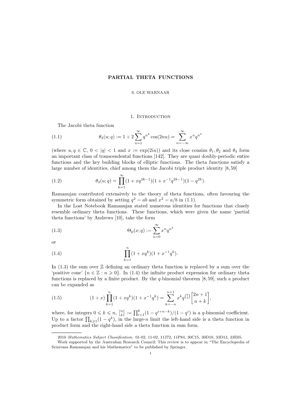 1. Introduction the Jacobi Theta Function (1.1) Θ3(U; Q)