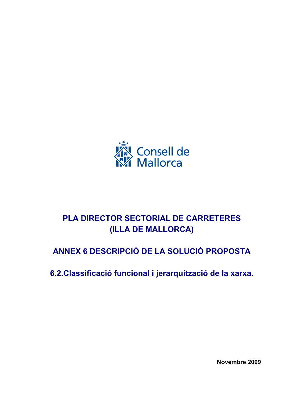 Pla Director Sectorial De Carreteres (Illa De Mallorca)