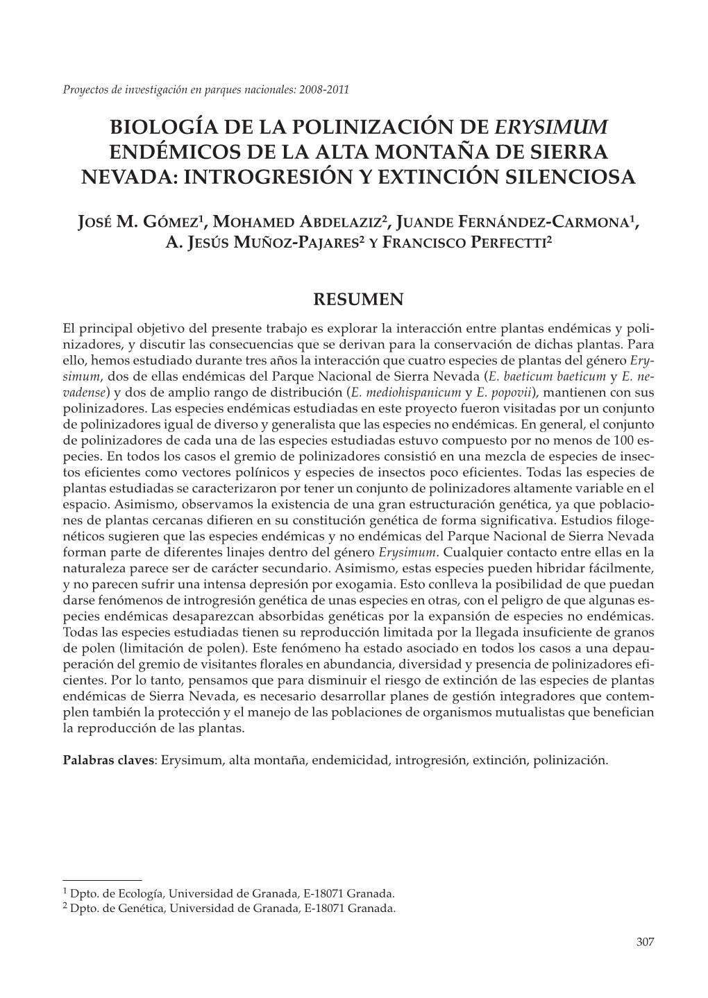 Biología De La Polinización De Erysimum Endémicos De La Alta Montaña De Sierra Nevada: Introgresión Y Extinción Silenciosa