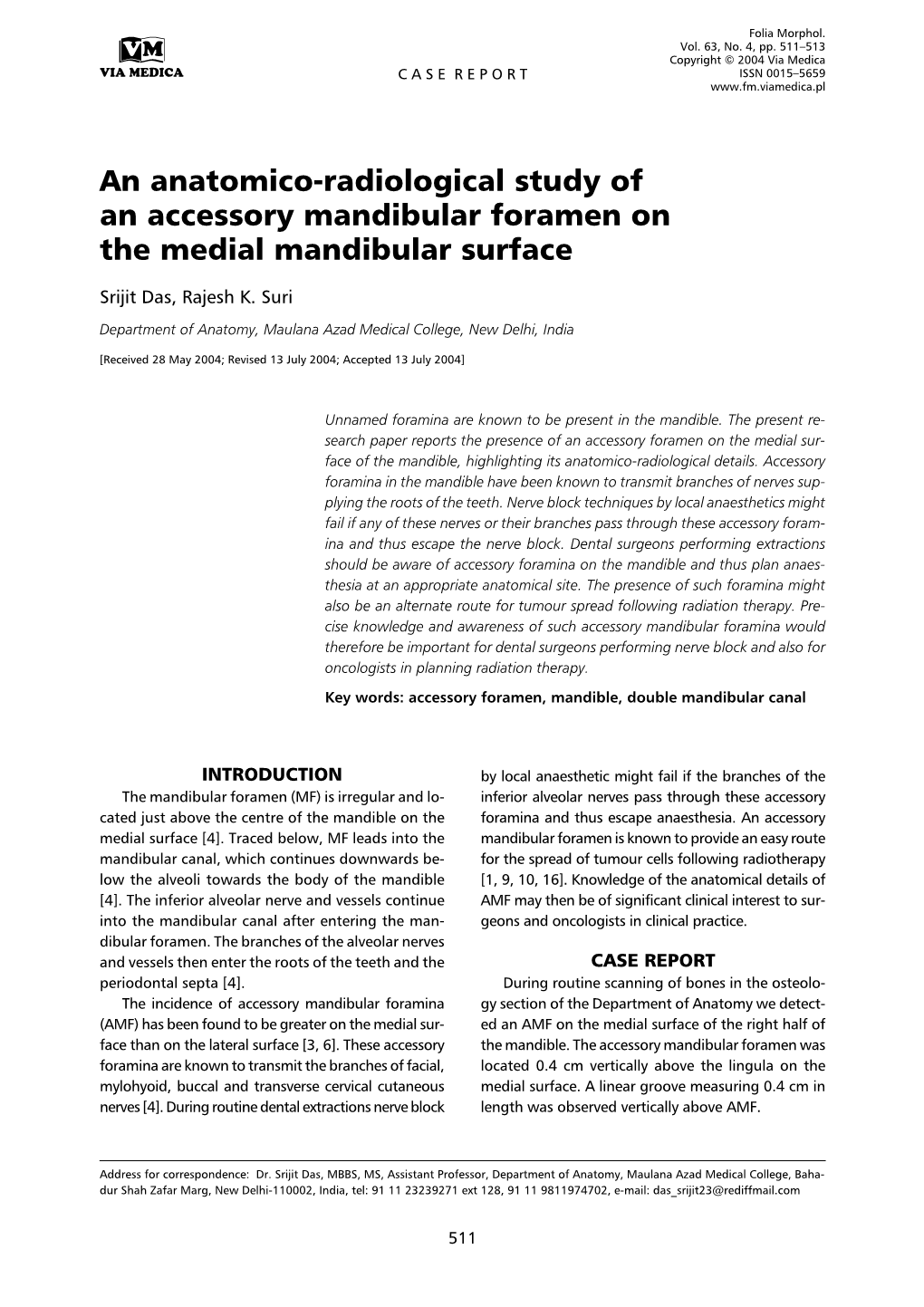 An Anatomico-Radiological Study of an Accessory Mandibular Foramen on the Medial Mandibular Surface