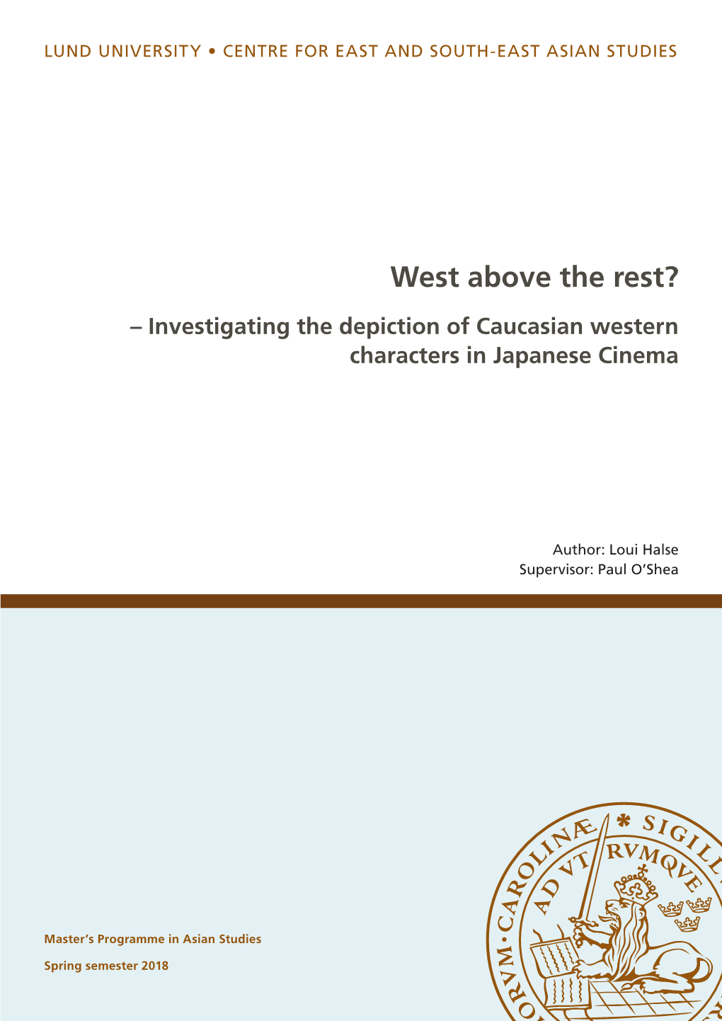 West Above the Rest? – Investigating the Depiction of Caucasian Western Characters in Japanese Cinema