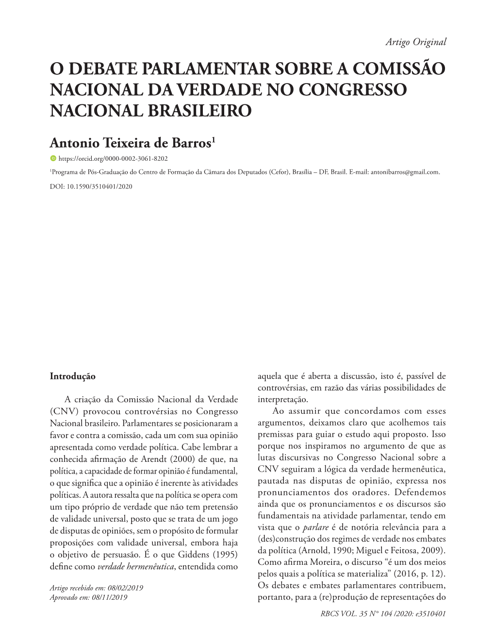 O Debate Parlamentar Sobre a Comissão Nacional Da Verdade No Congresso Nacional Brasileiro