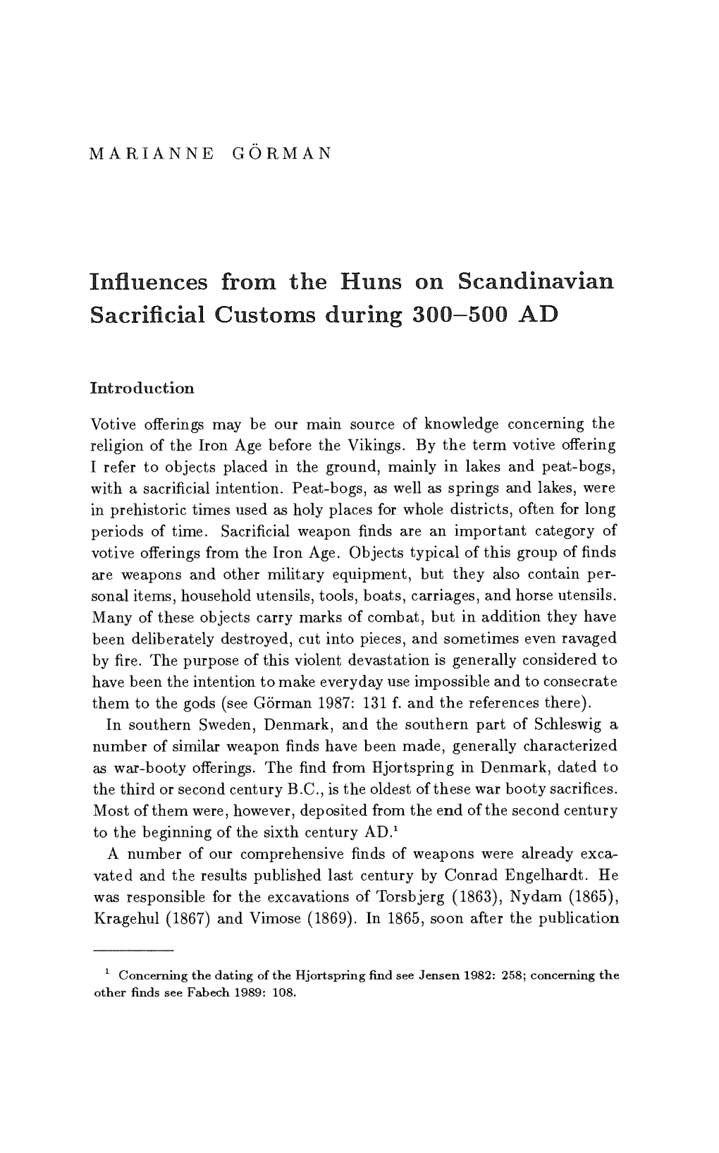 Influences from the Huns on Scandinavian Sacrificial Customs During 300-500 AD