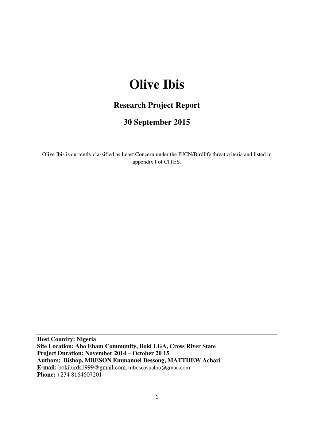 Olive Ibis Conservation