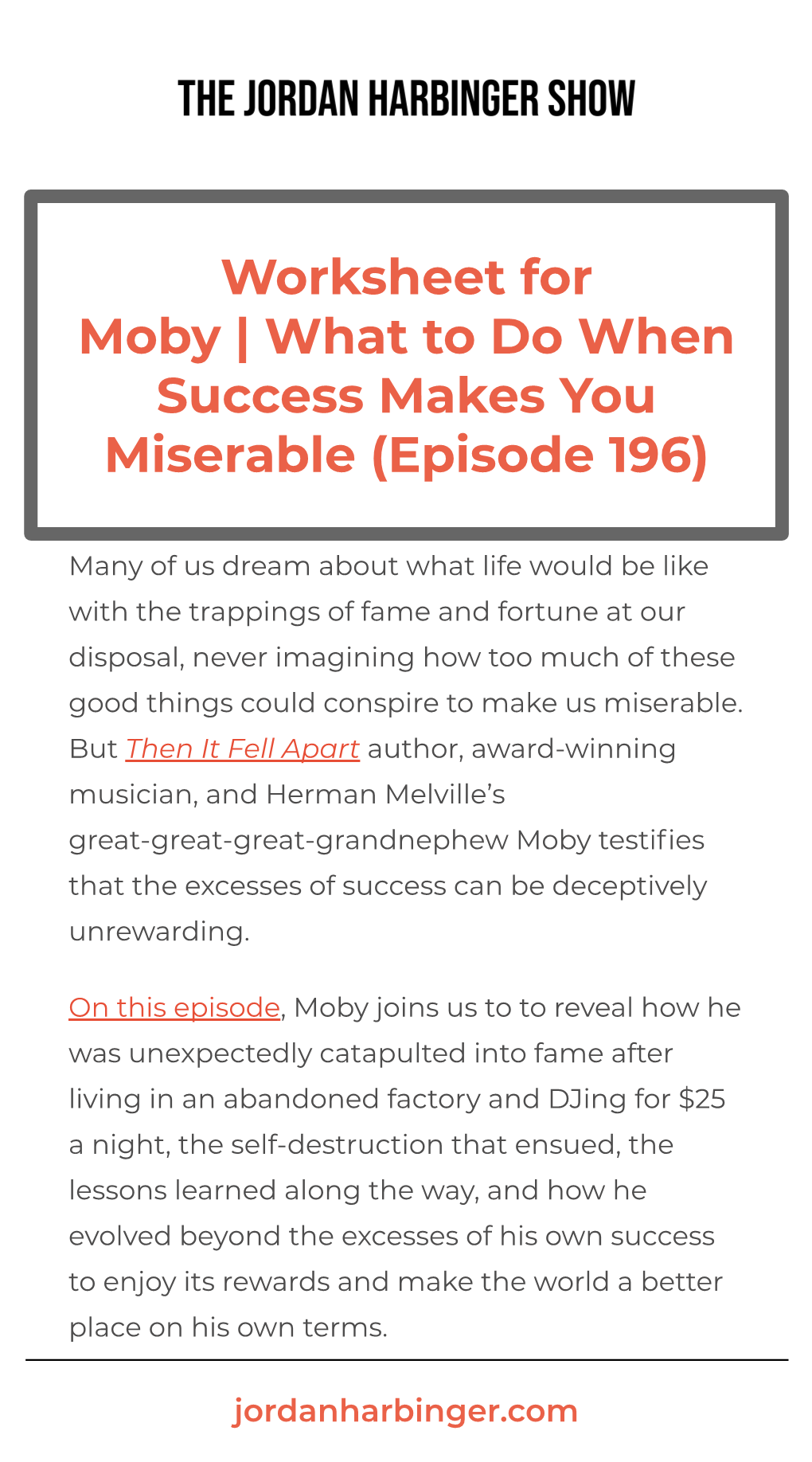 Worksheet for Moby | What to Do When Success Makes You Miserable (Episode 196)