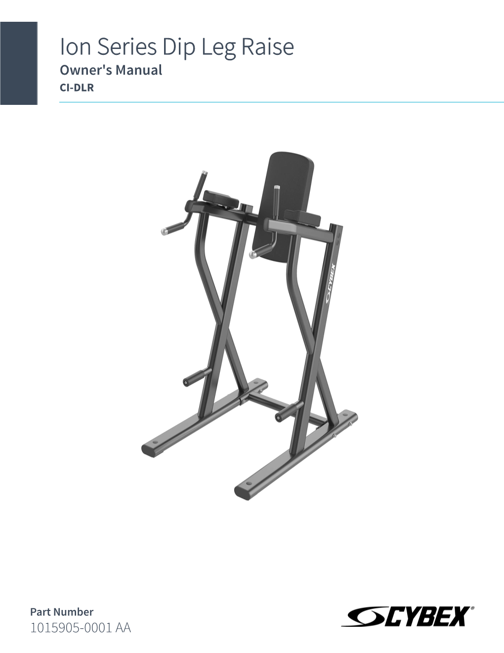 Ion Series Dip Leg Raise Owner's Manual CI-DLR