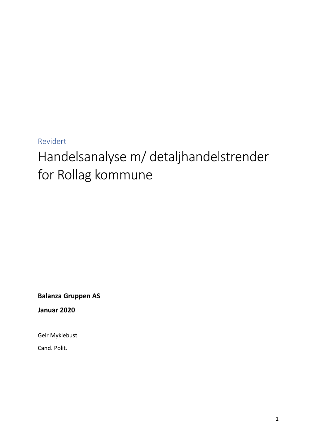 Detaljhandelstrender for Rollag Kommune