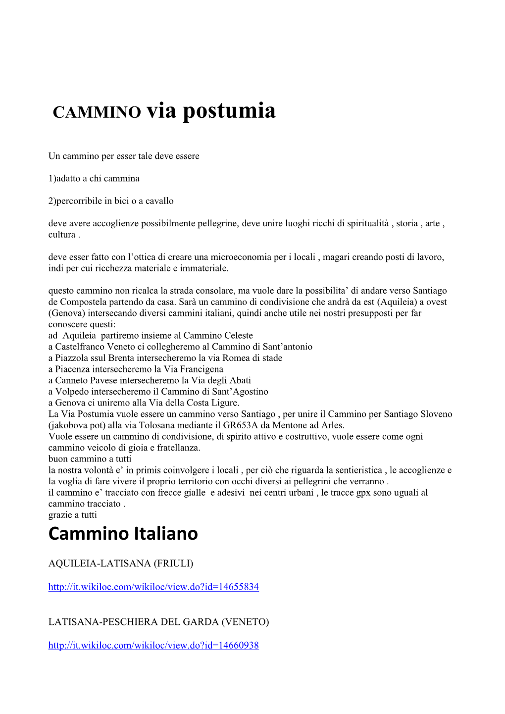 CAMMINO Via Postumia