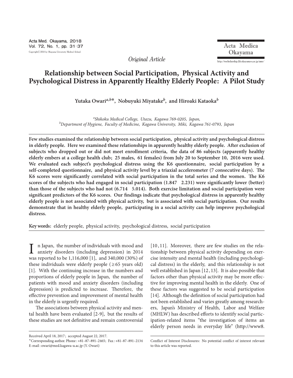 Relationship Between Social Participation, Physical Activity and Psychological Distress in Apparently Healthy Elderly People: a Pilot Study