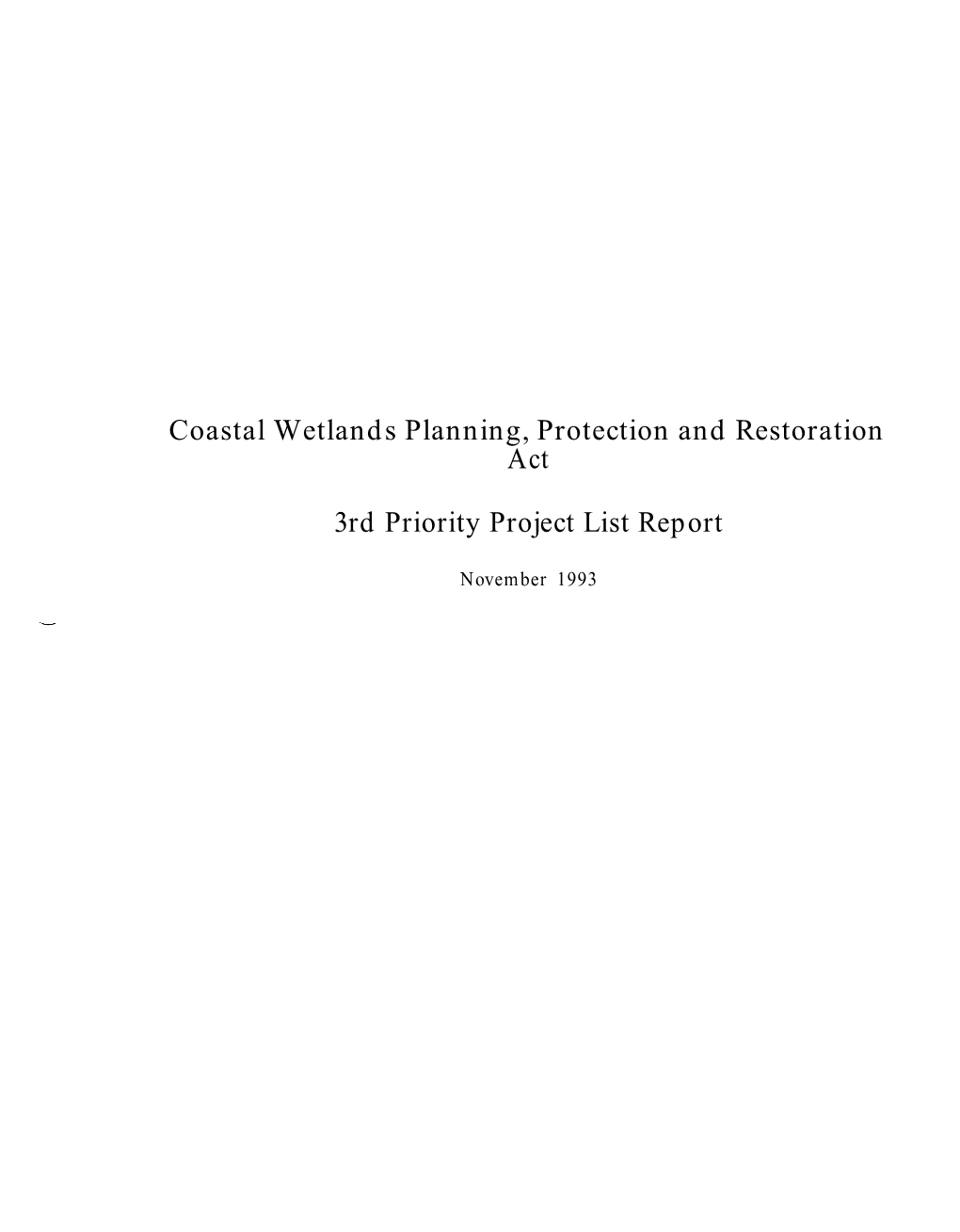 Coastal Wetlands Planning, Protection and Restoration Act 3Rd Priority