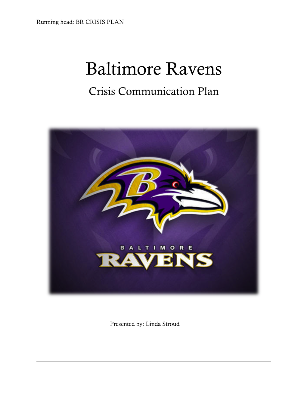 Baltimore Ravens Crisis Communication Plan