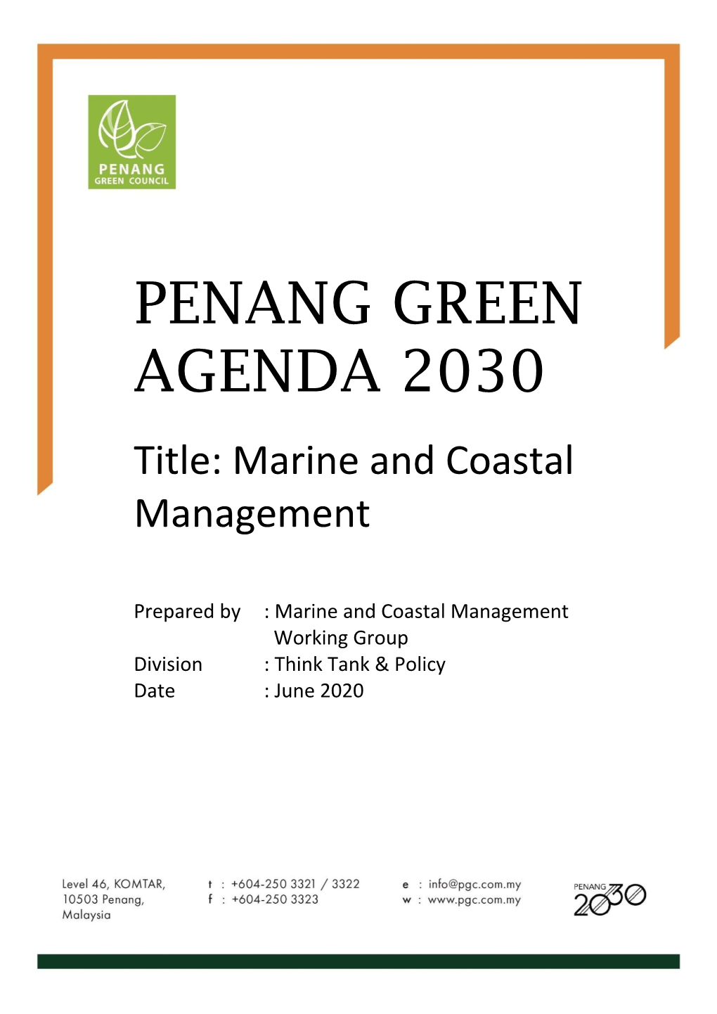 Marine and Coastal Management Working Group Division : Think Tank & Policy Date : June 2020