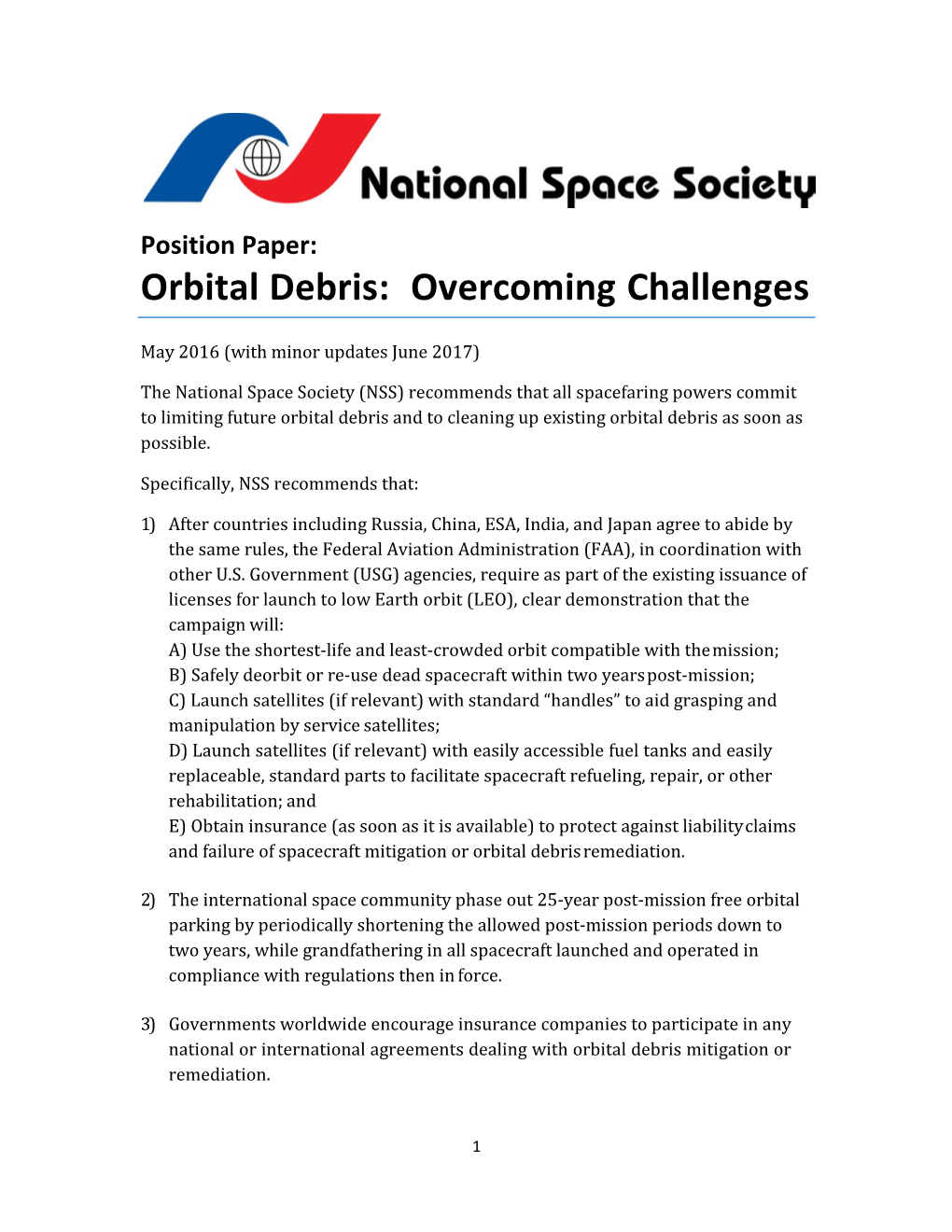 Position Paper: Orbital Debris: Overcoming Challenges