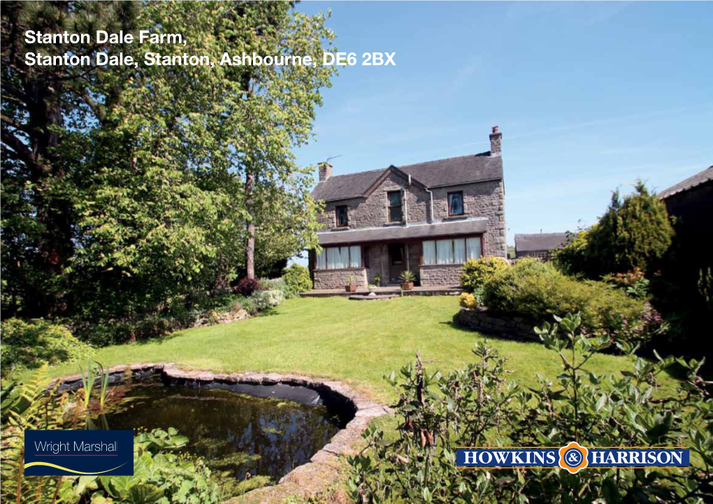 Stanton Dale Farm, Stanton Dale, Stanton, Ashbourne, DE6 2BX